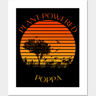 Plant Powered Poppa - Tee For Dad Posters and Art